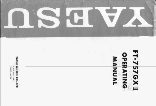 FT-757GXII; Yaesu-Musen Co. Ltd. (ID = 2475750) Amat TRX