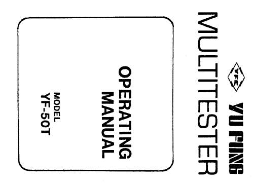 Analog Multimeter YF-50T; Yu Fong Electric Co. (ID = 2468206) Equipment