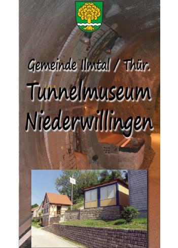 Germany: Tunnelmuseum Niederwillingen in 99326 Ilmtal OT Niederwillingen